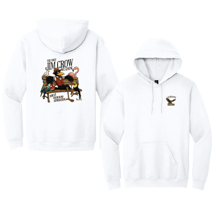 Lit Justice - Jim Crow HOODIE
